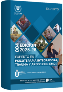 Experto en Psicoterapia Integradora, Trauma y Apego con EMDR 2025-26