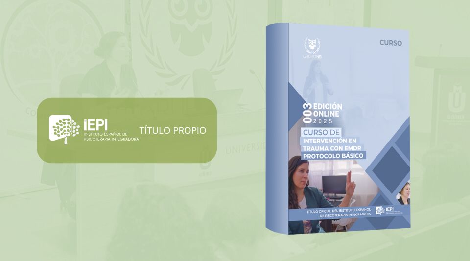 Imagen destacada Curso de intervención en trauma con EMDR Protocolo Básico