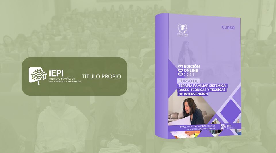 Imagen destacada Curso de Terapia Familiar Sistémica bases teóricas y técnicas de intervención
