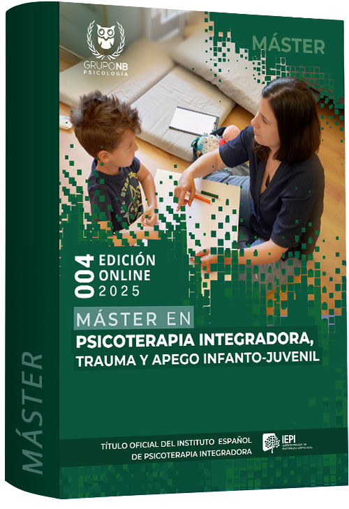 Máster en Psicoterapia Integradora Trauma y Apego Infanto-Juvenil