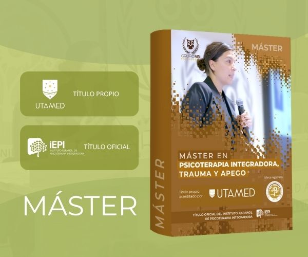 Imagen destacada Máster en Psicoterapia Integradora Trauma y Apego